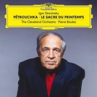 Le Sacre Du Printemps, Petrouchka: Boulez / Cleveland O