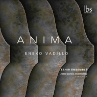 バディーリョ、エネコ（1973-）/Anima： J. g.rodriguez / Zahir Ensemble