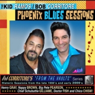 Kid Ramos / Bob Corritore/Phoenix Blues Sessions