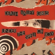 Death Valley Girls/Under The Spell Of Joy (Half Bone / Half Reddish)