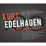 Kurt Edelhagen/100 - The Unreleased Wdr Jazz Recordings 1957-1974