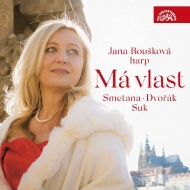 Harp Classical/Jana Bouskova： Ma Vlast-smetana Dvorak Etc