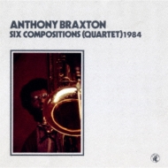 Anthony Braxton/Six Compositions