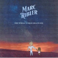 Whole World Awaits You
