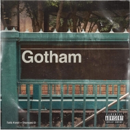 Gotham (Talib Kweli / Diamond D)/Gotham