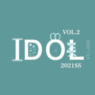 Various/Idol Village Vol2 2021ss