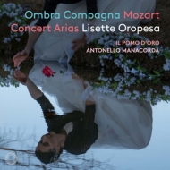 Ombra Compagna-concert Arias: Oropesa(S)Manacorda / Il Pomo D'oro