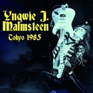 Yngwie Malmsteen/Tokyo 1985 (Ltd)