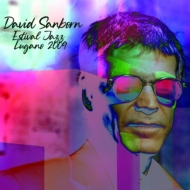 David Sanborn/Estival Jazz Lugano 2009 (Ltd)