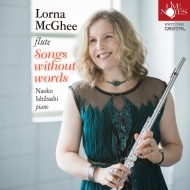 Flute Classical/Lorna Mcghee Songs Without Words