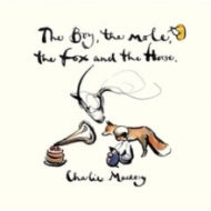 Charlie Mackesy/Boy. The Mole. The Fox ＆ The Horse