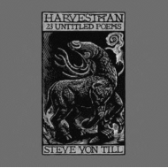 Steve Von Till / Harvestman/23 Untitled Poems