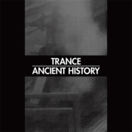 Trance (Mason Jones)/Ancient History