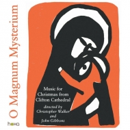 クリスマス/O Magnum Mysterium-music For Christmas From Clifton Cathedral： D. ogden / Clifton Cathedral Cho
