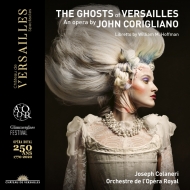 コリリアーノ、ジョン（1938-）/The Ghosts Of Versailles： Colaneri / L'opera Royal O Perrotta J. bryan Siembieda (+