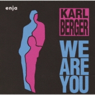 Karl Berger/We Are You