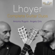 ロワイエ、アントワーヌ・ド（1768-1852）/Complete Guitar Duos： Rugolo A. gillo