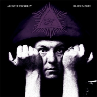 Aleister Crowley/Black Magic (Digi)