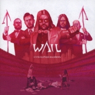 Wail/Civilization Maximus