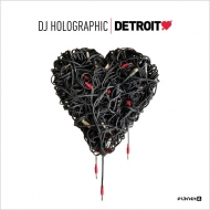 DJ Holographic/Detroit Love Vol. 5