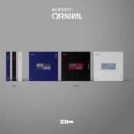 2nd Mini Album: BORDER : CARNIVAL (_Jo[Eo[W)