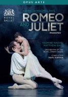 バレエ＆ダンス/Romeo ＆ Juliet(Prokofiev)： Naghdi M. ball Royal Ballet