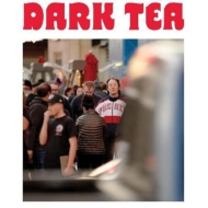 Dark Tea II