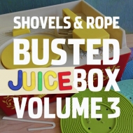 Shovels  Rope/Busted Jukebox Vol. 3