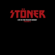 Stoner (Rock)/Live In The Mojave Desert Volume 4 (Transparent Splatter Black-red Vinyl)(Ltd)