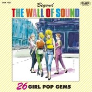 Various/Beyond The Wall Of Sound 26 Girl Pop Gems (Pps)