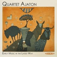 Baroque Classical/Early Music In The Latest Way： Quartet Ajaton