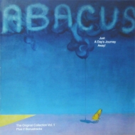 Abacus (Progressive Rock)/Just A Day's Journey Away!