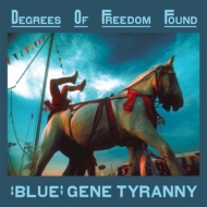 Blue Gene Tyranny/Degrees Of Freedom Found (Box)(Ltd)