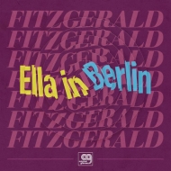 Original Grooves -Ella In Berlin: Mack The Knife / Summertime?y2021 RECORD STORE DAY Ձz(12C`VOR[hj