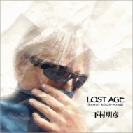 ¼ɧ/Lost Age -줿 ⤦ҤȤĤΤ-