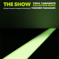 THE SHOW / YOHJI YAMAMOTO COLLECTION MUSIC by Yukihiro Takahashi (アナログレコード)