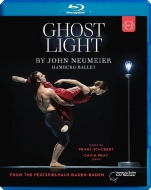 バレエ＆ダンス/Ghost Light： (Neumeier)hamburg Ballet