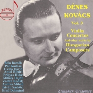 ヴァイオリン作品集/Denes Kovacs： Legendary Treasures Vol.3-hungarian Composers