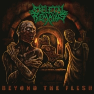 Skeletal Remains/Beyond The Flesh (Re-issue + Bonus 2021)
