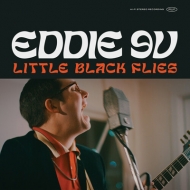 Eddie 9V/Little Black Flies