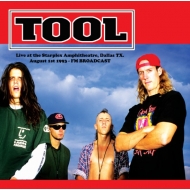 Tool/Live At The Starplex Amphitheatre Dallas Tx. August 1 1993 - Fm Broadcast (Ltd)