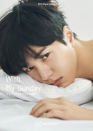 LE~X(G)ʐ^W Kim Myungsoo With My Sunday A[eBXgV[Ym