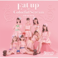 Eat up the Colorful Scream!!!!!!!Type-B