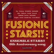 󤵤֤륹!!/󤵤֤륹!! 6th Anniversary Song Fusionic Stars!!
