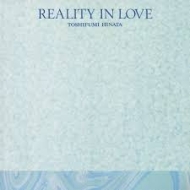 REALITY IN LOVE