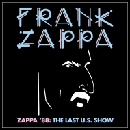 フランク・ザッパ 1988年最後のUSツアーから公式初登場となるライヴ ...