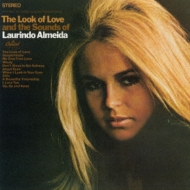Laurindo Almeida/Look Of Love And The Sounds Of (Ltd)