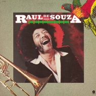 Raul De Souza/Sweet Lucy (Ltd)