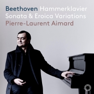 Piano Sonata No.29, Eroica Variations : Pierre-Laurent Aimard