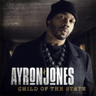 Ayron Jones/Child Of The State